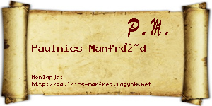 Paulnics Manfréd névjegykártya